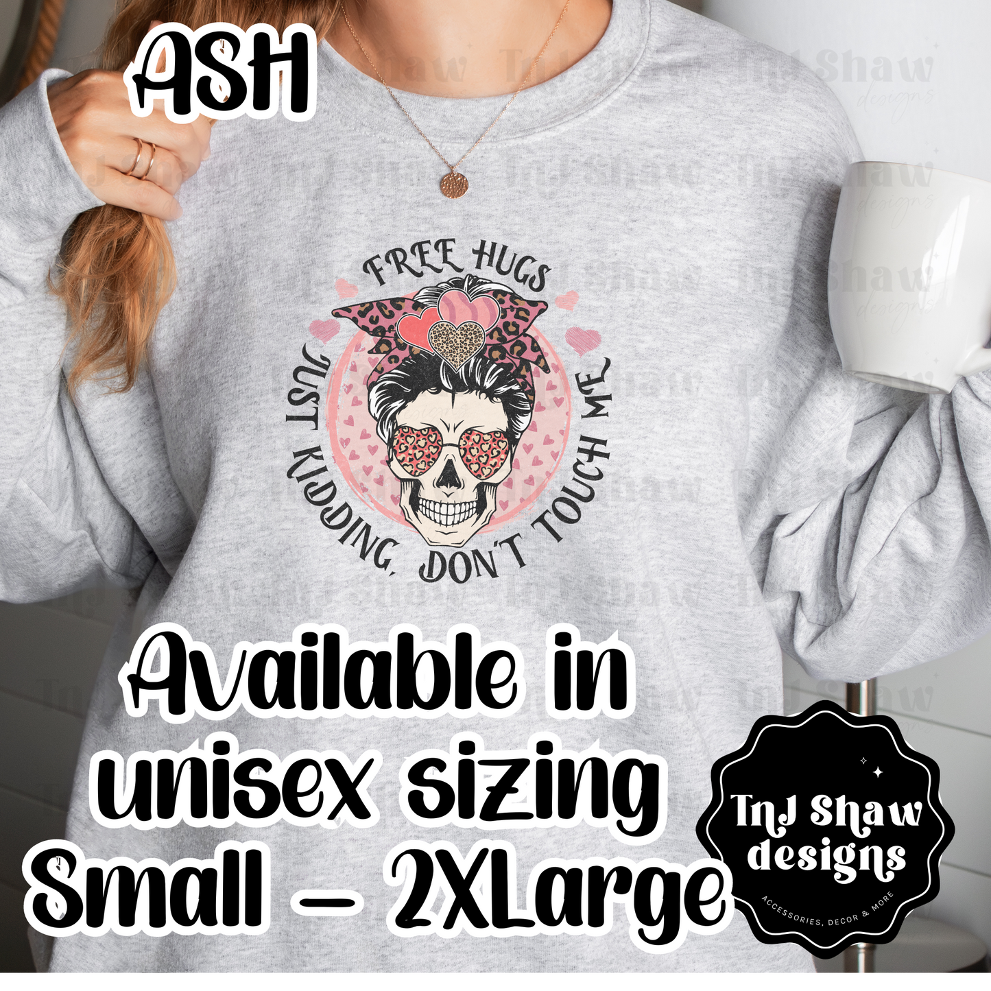 Free Hugs - Just Kidding - Sweatshirt
