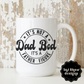 Not a Dad Bod - Mug 15oz