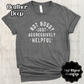 Not Bossy Just Aggressively Helpful - White Distressed Lettering