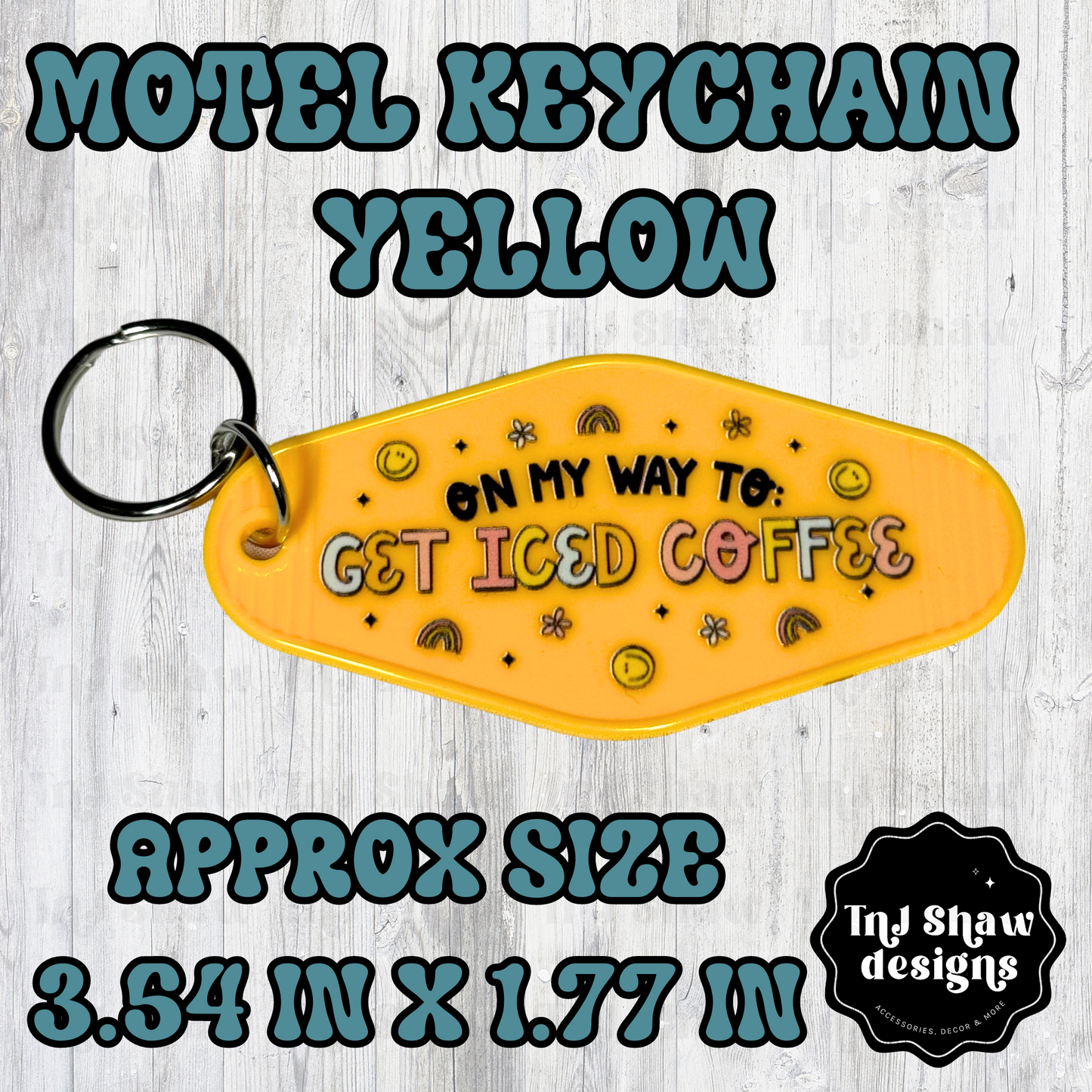 Motel keychain - On My Way To Get Iced Coffee