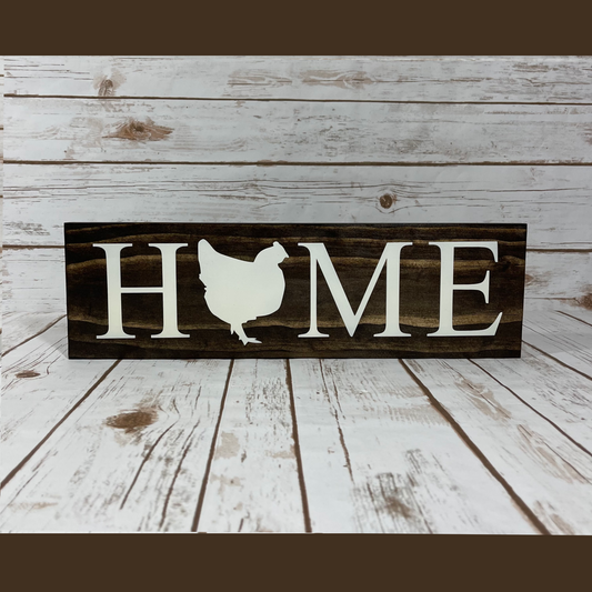 Chicken Home Wood Sign